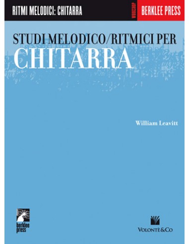 LEAVITT W.-Melodic and Rhythmic Studi per Chitarra