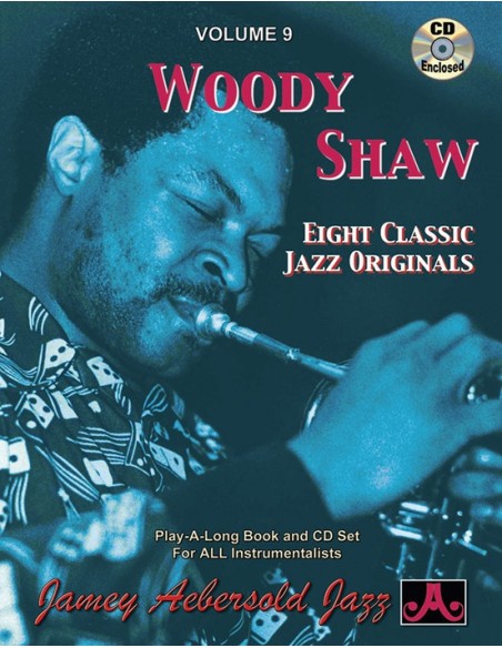 AEBERSOLD-Vol.  9 : Woody Shaw (Inc.CD) (*)
