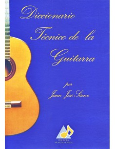 SAENZ J.J.-Dictionnaire technique de la guitare