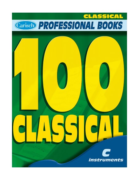 PROFESSIONAL BOOKS-100 Classical (Classical Themes) for C Instruments