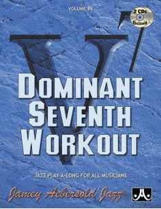 AEBERSOLD-Vol. 84: Dominant Seventh Workout (Inc.CD)