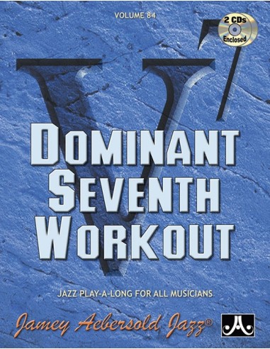 AEBERSOLD-Vol. 84: Dominant Seventh Workout (Inc.CD)