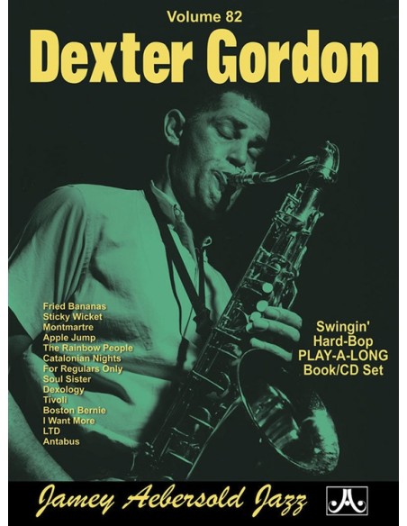 AEBERSOLD-Vol. 82 : Dexter Gordon (Inc.CD)