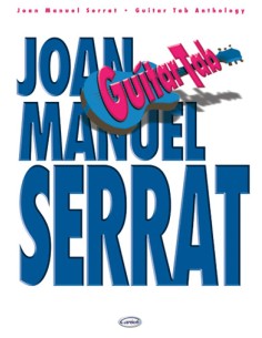 SERRAT J.M.-Anthology für Guitar Tab