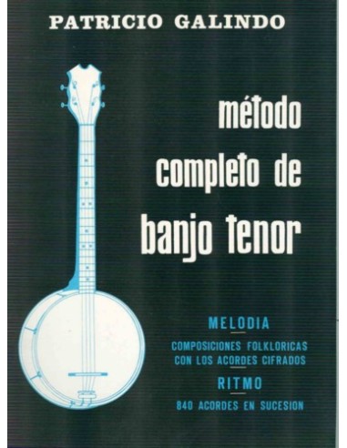 Méthode du banjo GALINDO P.-Tenor