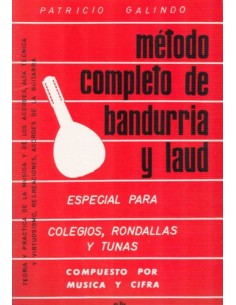 GALINDO P.-Bandurria et la méthode du luth