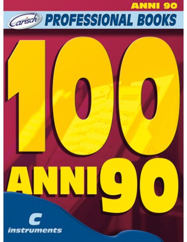 PROFESSIONAL BOOKS-100 90er Hits für C-Instrumente