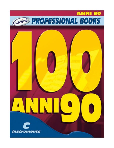 PROFESSIONAL BOOKS-100 90er Hits für C-Instrumente