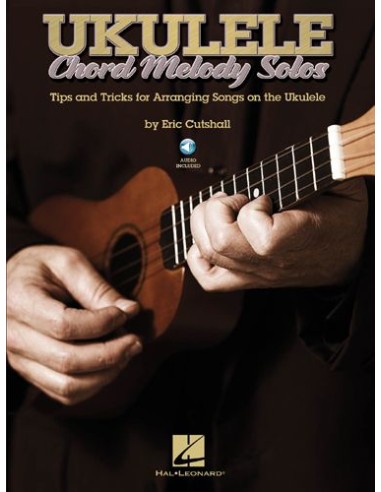 CUTSHALL E.-Ukulele Chord Melody Solos for Ukulele