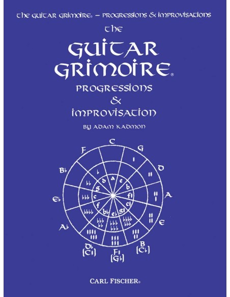 KADMON A.-Guitar Grimoire: Progressions for Guitar