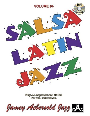 AEBERSOLD-Vol. 64 : Salsa Latin Jazz Classics (Inc.CD)