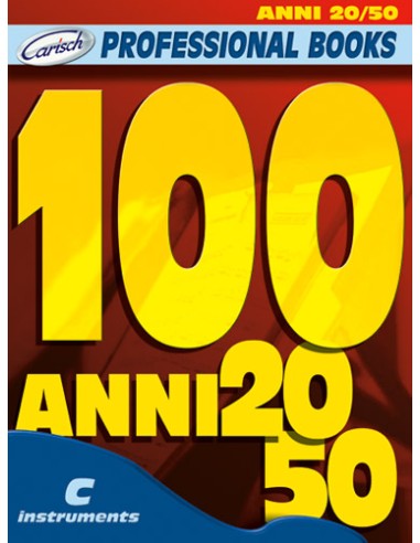 LIBRI PROFESSIONALI - 100 Anni 20/50 per C Instruments