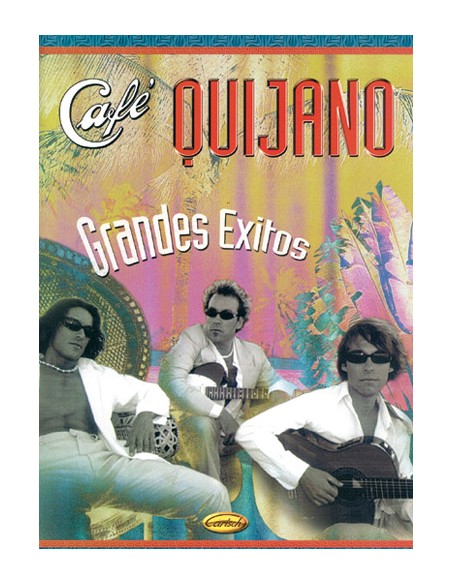 CAFE QUIJANO-Grandes Exitos (PVG)