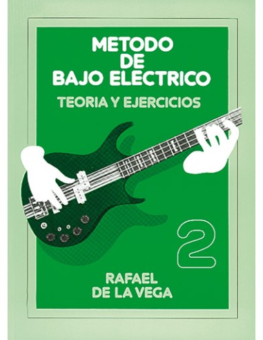 DE LA VEGA R.-Methode für E-Bass 2º