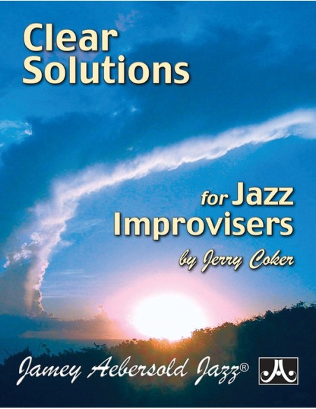Solutions AEBERSOLD-Clear pour les improvisateurs de jazz