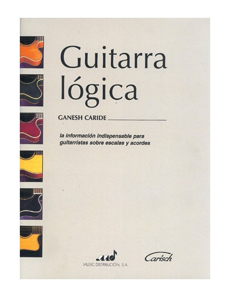 GANESH C.-The Logic Guitar (Method) for Guitar Tab