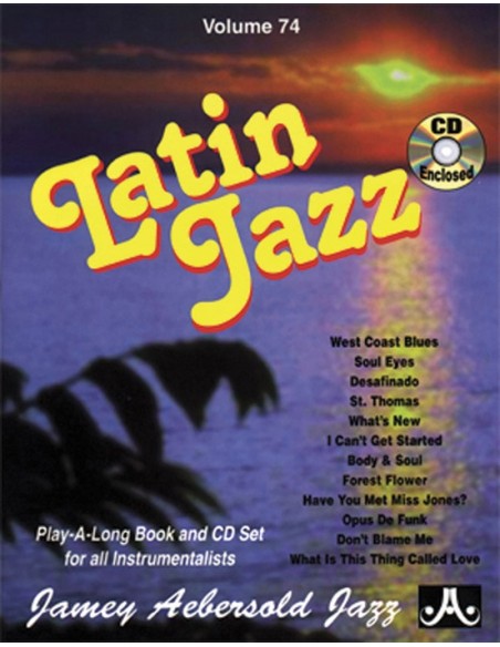 AEBERSOLD-Vol. 74 : Latin Jazz (Inc.CD) (*)