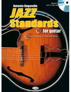 ONGARELLO Antonio-Jazz Standards Vol.1 for Guitar (Inc.CD)