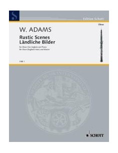 ADAMS W.-Rustic Scenes (Landliche Bilder) para Oboe (Corno Ingles) y Piano