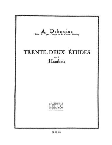 DEBONDUE A.-Etudes (32) per oboe