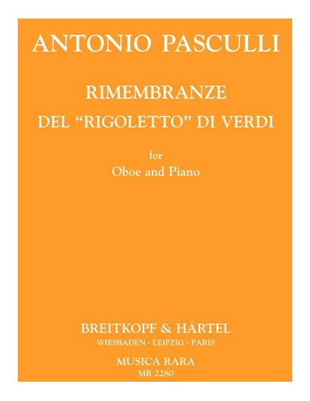 PASCULLI A.-Rimembranze of Verdi's "Rigoletto" for Oboe and Piano (Caldini)