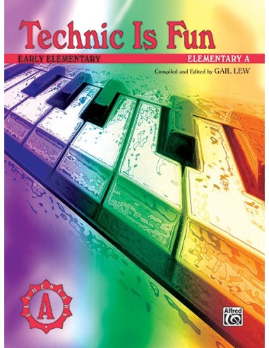 HIRSCHBERG D.-Technic Is Fun Elementary A for Piano