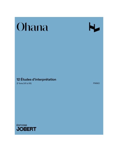 OHANA M.-Performance Studies (12) Vol.2 per pianoforte