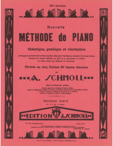 SCHMOLL A.-Piano Method 3rd (Method) for Piano