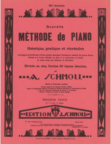SCHMOLL A.-Piano Method 3rd (Method) for Piano