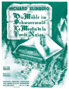 EILENBERG R.-Die Muhle im Schwarzwald Op.52 para Piano a 4 manos