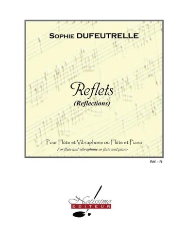 DUFEUTRELLE S.-Reflets per flauto e vibrafono (pianoforte)