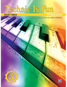 HIRSCHBERG D.-Technic Is Fun Book 3 para Piano