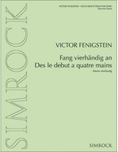 FENIGSTEIN V.-Duetti fin dall'inizio per pianoforte a 4 mani