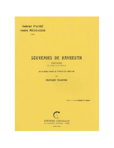 FAURE & MESSAGER-Souvenirs de Bayreuth para Piano