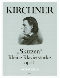 KIRCHNER T.-Esquisses op.11 (Petites pièces) pour piano (Joelson)