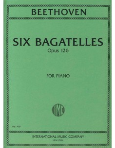 BEETHOVEN L.V.-Baggâtelas Op.126 for Piano