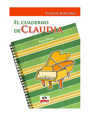 RONCERO V.-Claudia's Piano Notebook