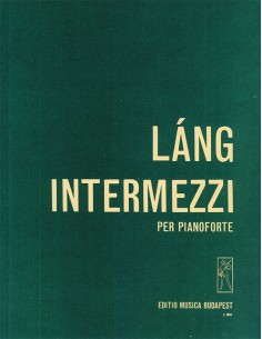 LANG I.-Intermezzi for Piano
