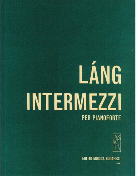 LANG I.-Intermezzi per pianoforte