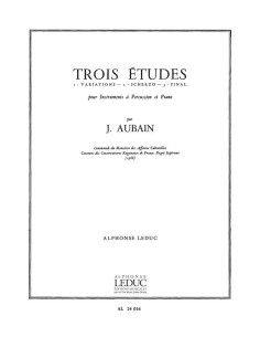 AUBAIN J.-Studies (3) for Percussion and Piano