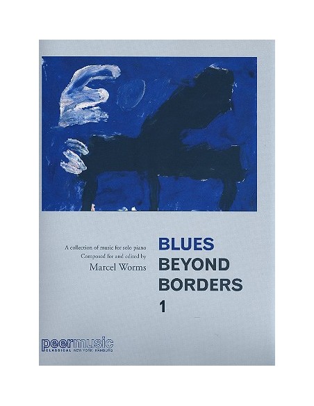 WORMS M.-Blues beyond Borders Vol.1 for Piano