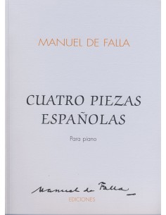 FALLA M.-Spanish Pieces (4) for Piano (Gonzalez)