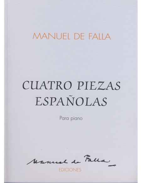 FALLA M.-Pezzi spagnoli (4) per pianoforte (Gonzalez)