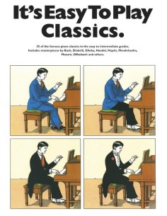 MISCELLANEOUS-It's Easy To Play Classics for Piano