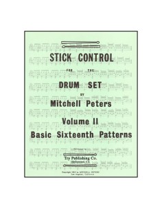 PETERS M.-Stick Control für das Drumset Vol.2: Basic Sixteenth Patterns