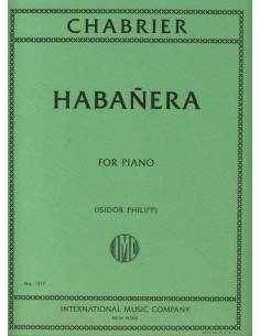 CHABRIER E.-Habanera for Piano (Philipp)
