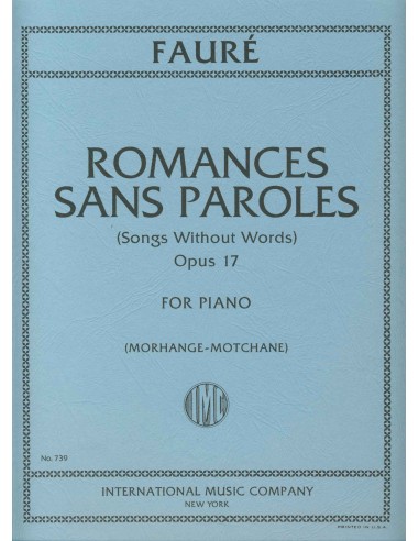 FAURE G.-Romances without Words Op.17 for Piano (Morhange/Motchane)