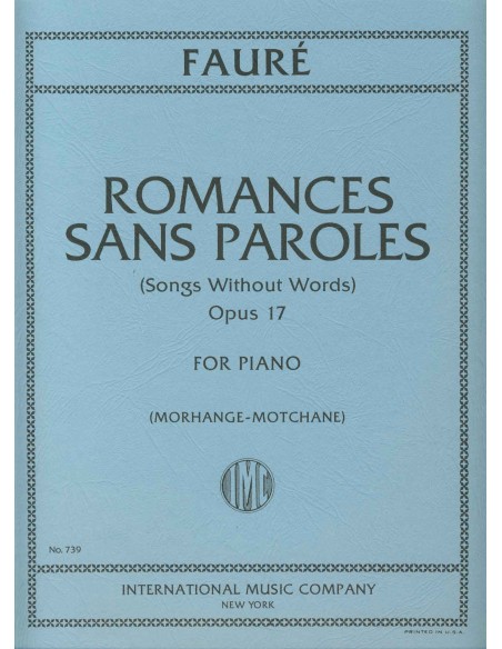 FAURE G.-Romanzas sin Palabras Op.17 para Piano (Morhange/Motchane)