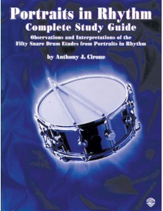 CIRONE A.J.-Portraits in Rhythm: Complete Study Guide for Percussion