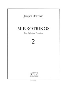 DELECLUSE J.-Mikrotrikos Vol.2 for 2 Percussionists